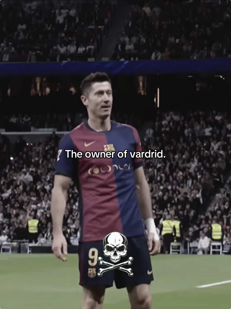 The owner of vardrid #barcelonafc #realmadrid #lewandowski #lewangoalski #theowner #primelewandowski #fyp #foryouu #prtoi 