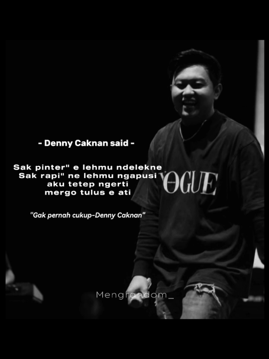 Ga pernah cukup-DennyCaknan 