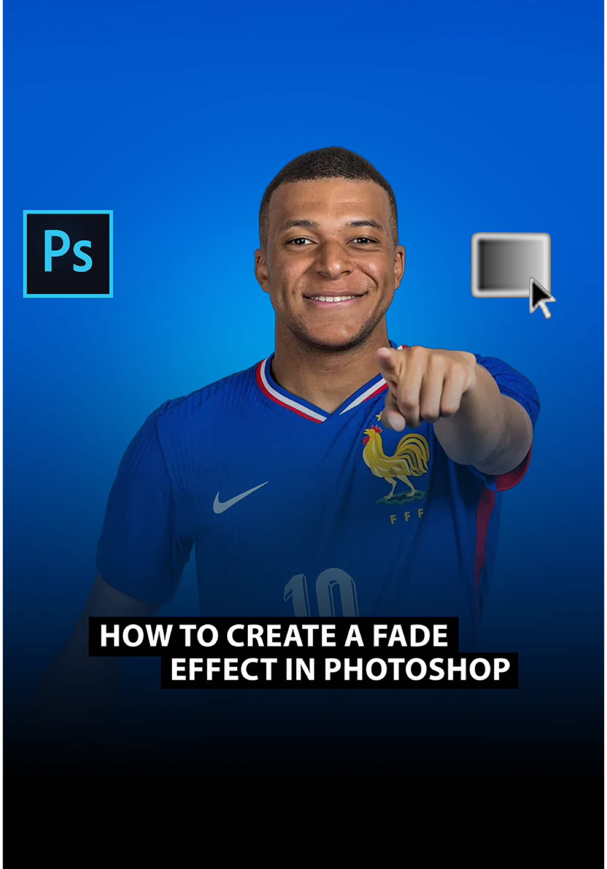 How to create a fade effect in Photoshop with Mbappe  . . . . #photoshop #photopraphy #art #design #tutorial #digitalart #photoshoptutorial #graphicdesign #graphicdesigner