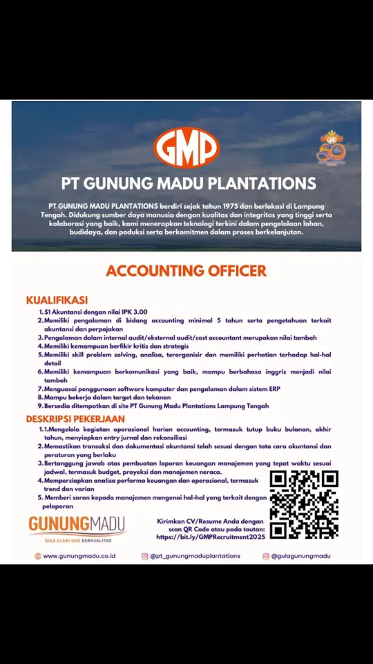 DIBUTUHKAN SEGERA! PT Gunung Madu Plantations perusahaan yang bergerak di bidang perkebunan tebu dan pabrik gula di Lampung Tengah membuka peluang untuk posisi ACCOUNTING OFFICER Kirimkan CV/Resume Anda dengan scan QR Code atau melalui tautan yang tertera. Detail kualifikasi dan informasi dapat Anda temukan dalam publikasi. Fredy Irwan Saputra Ikhwan Victhori #recruitment #hiring #gmprecruitment #gmpsugar #infoloker #infolokerlampung #loker #lokerpertanian #lokerpertanianpku #lokerpertanianpku2025 