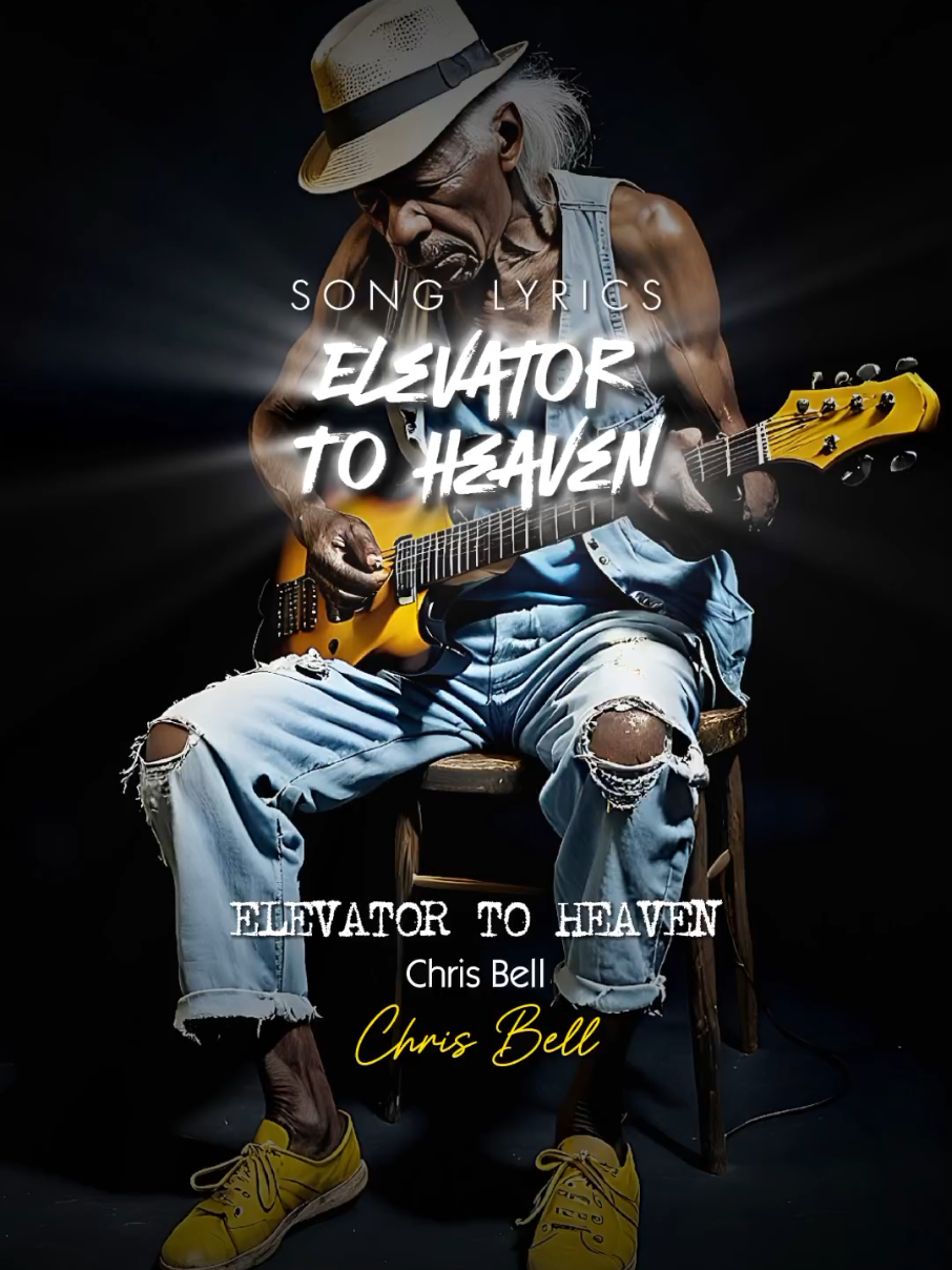 Lagu Blues ELEVATOR TO HEAVEN (Chris Bell) Durasi Full Song Lyrics, Karaoke lagu barat  #karaoke #lagubarat #blues  #elevatortoheaven #chrisbell #durasifull #fullsong #lagublues #songlyrics 