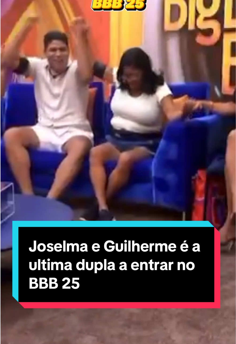 Joselma e Guilherme é a ultima dupla a entrar no BBB 25 #bbb25 #bbb #bogbrotherbrasil #joselma 