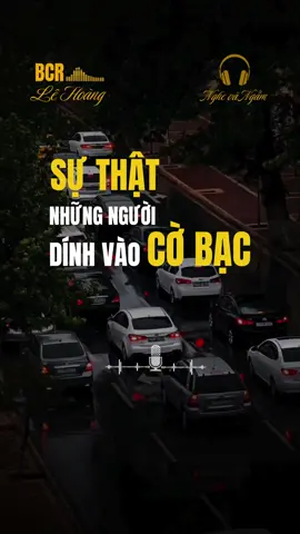 PHẦN 58 | Sự thật của những người dính vào cờ bạc #Xuhuongtiktok2024 #Kiemtienonline #Tamtrangbuon #Thinhhanh #Lehoang #Dautu #Vono #lehoangdiepthao #phatphap #chame