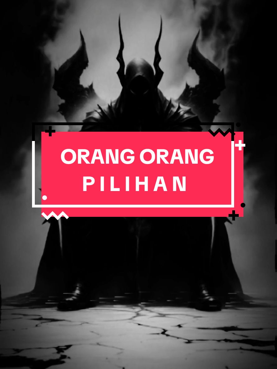 ORANG ORANG PILIHAN Assalamu'alaikum Sahabat Tiktok BE POSITIVE #orangorangpilihan🤍 #storykehidupan #mystorys #darkstory #VoiceEffects #kidjabangtutuko #fypシ 