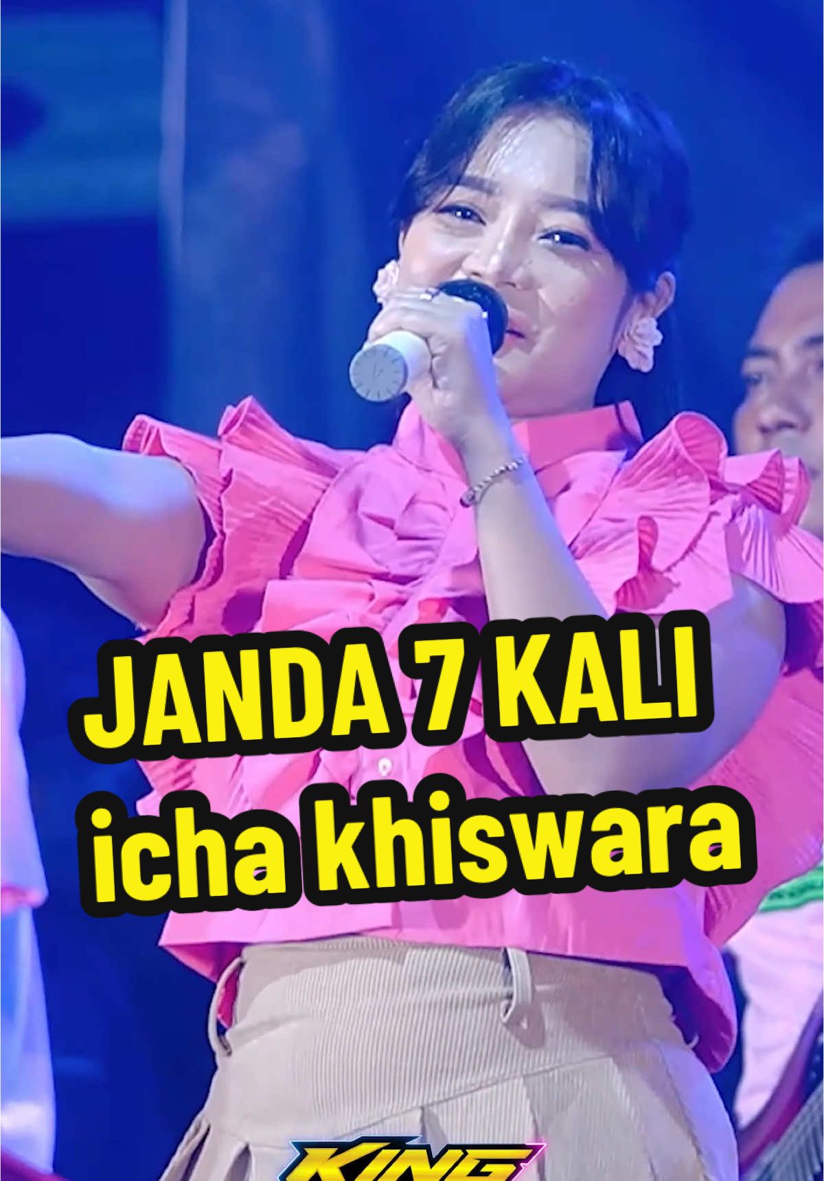 janda 7 kali - icha khiswara Om yayan pro || cyt 