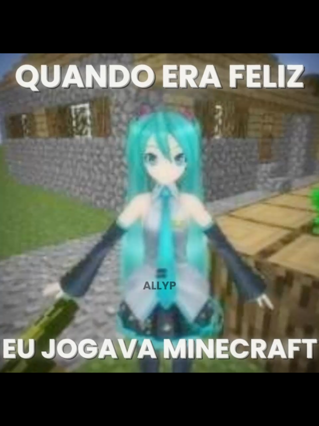 to sem ideia pra vídeo #vocaloid #hatsunemiku #talkloid #vocaloidbr #Minecraft 