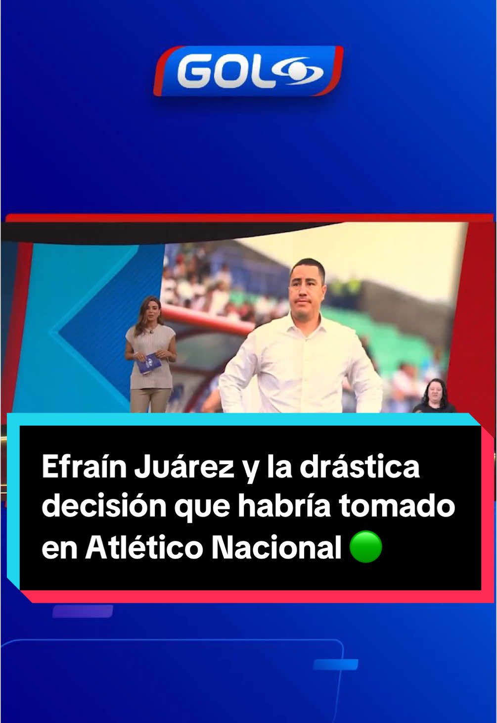 ¡Atención 🚨! Efraín Juárez estaría muy cerca de no ser más 😱 técnico de Atlético Nacional 🟢 #GolCaracol 🇨🇴