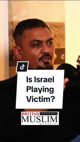 Is Israel playing victim?… ⤵️  🎙️A clip from the latest episode of Side by Side Podcast with Kazi Shafiqur Rahman - Link In Bio 