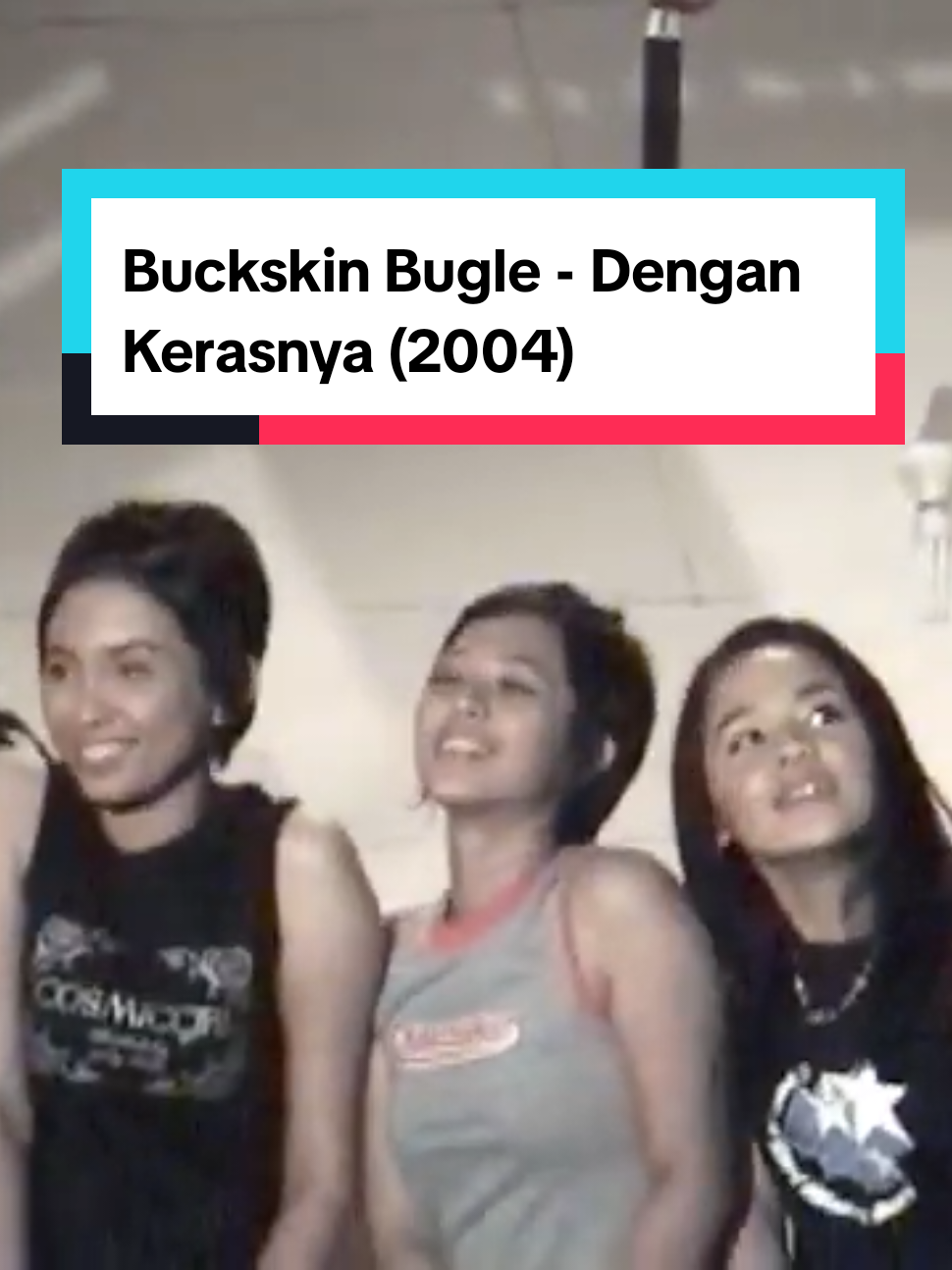 Buckskin Bugle - Dengan Kerasnya (2004) Tedi Bear - Vocal Nadi Curl -  Gitar Ami Roe - Drum #BuckskinBugle #BuckskinBugleband