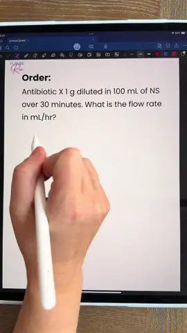 Dosage calculation time! Order: Antibiotic X 1 g diluted in 100 mL of NS over 30 minutes. What’s the correct flow rate in mL/hr? Can you solve it? Drop your answer below and let’s calculate together. • • #nursingmath #dosagecalculation #futurern #nursingstudent #nursingschool #nursing