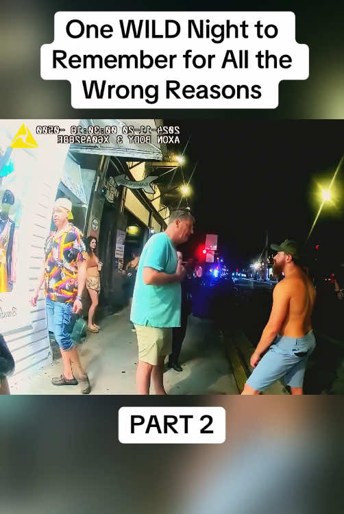Part 2 - 	One WILD Night to Remember for All the Wrong Reasons	#fyp #viral #foryou #cops #copsoftiktok #copsontiktok #police 