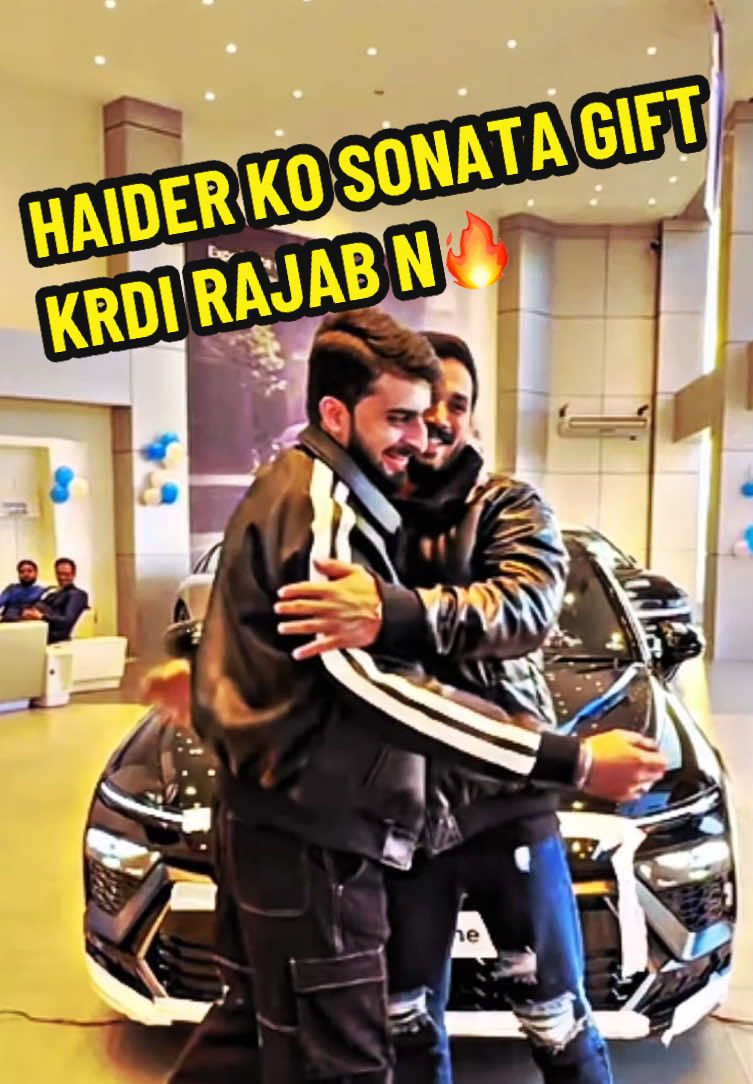 Haider shah ko Sonata Gift✨🔥#haidershah #rajjabbutt #sonatanline  #hyundai #foryou #foryoupage #fypシ  #foryou #trending #rajjabfamily #vlogger #viral 