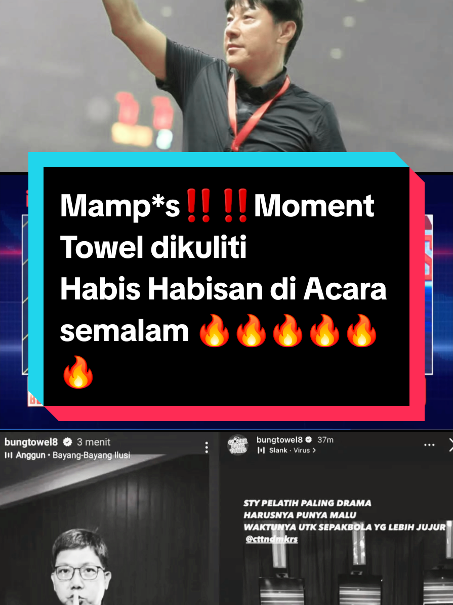 Momen Towel di kuliti habis habis di acara Rakyat bersuara #timnasindonesia #shintaeyong #patrickkluivert #bungtowel #fyp #foryoupage #foryou 