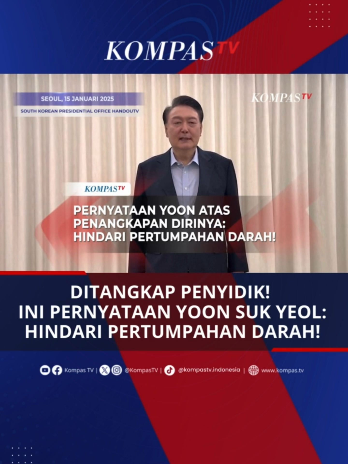 Presiden Korea Selatan yang dimakzulkan Yoon Suk Yeol ditahan dalam operasi penegakan hukum di kompleks kepresidenan pada Rabu (15/1/2025).   Yoon mengatakan dia mematuhi surat perintah tersebut, setelah berminggu-minggu menghindari upaya penyelidikan. Dapatkan berbagai informasi terbaru lainnya hanya di www.kompas.tv atau Youtube KompasTV. #TikTokBerita