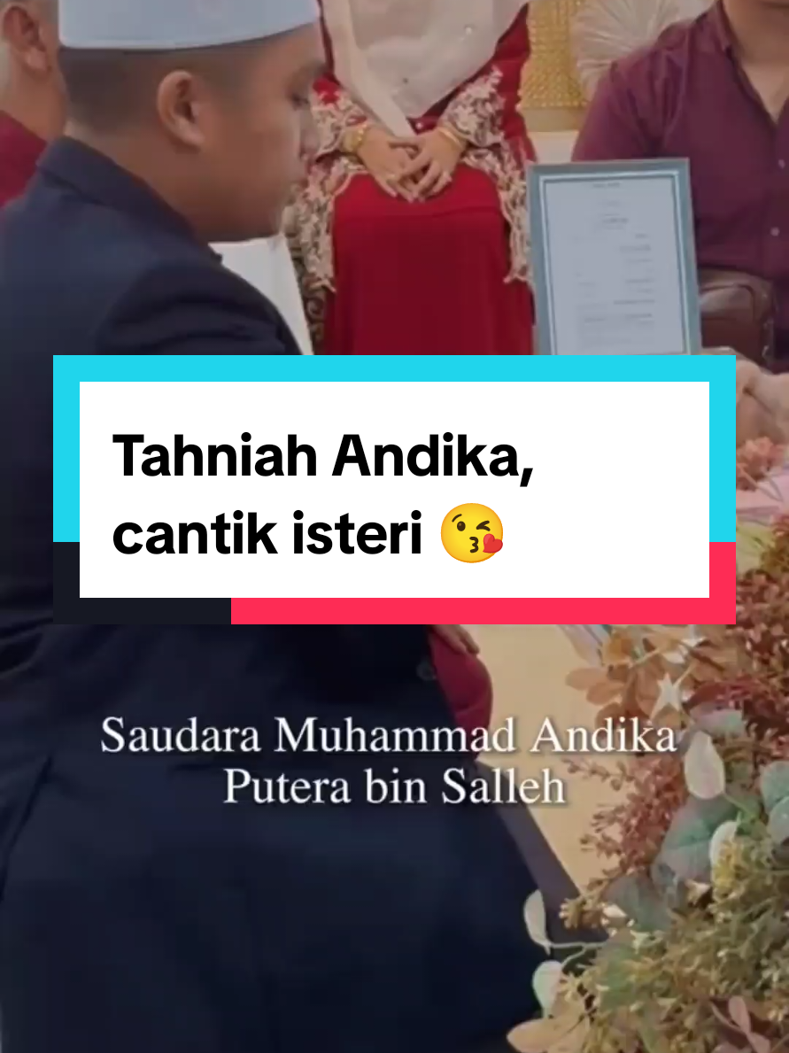 Tahniah Andika, cantik isteri 😘 #malaysianupdate #malaysianupdateofficial #malaysianupdatenews #fyp #viral #andika 