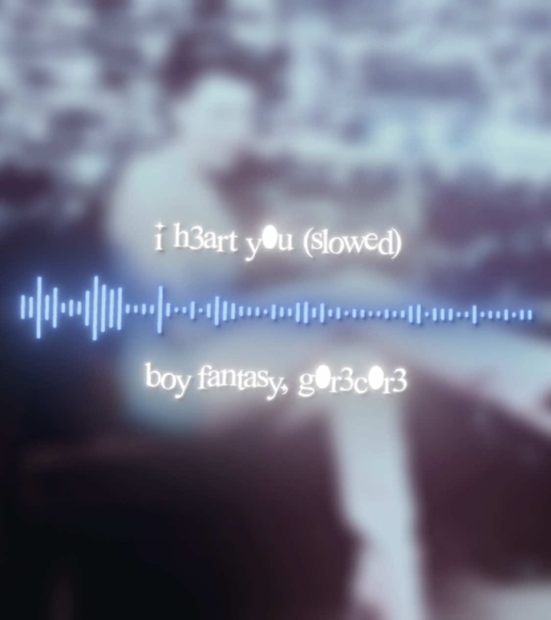 boy fantasy, g0r3c0r3 - i h3art y0u (slowed) edit 👉🏻@nhppes  20 sec credits are appreciate #nhmp3s #nhppes #fyp #audioforedit