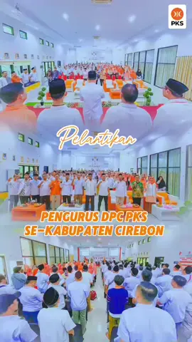 *Selamat & Sukses* Atas pelantikan DPC PKS se-Kabupaten Cirebon periode 2025-2028 Semoga amanah dalam mengemban tugas. 