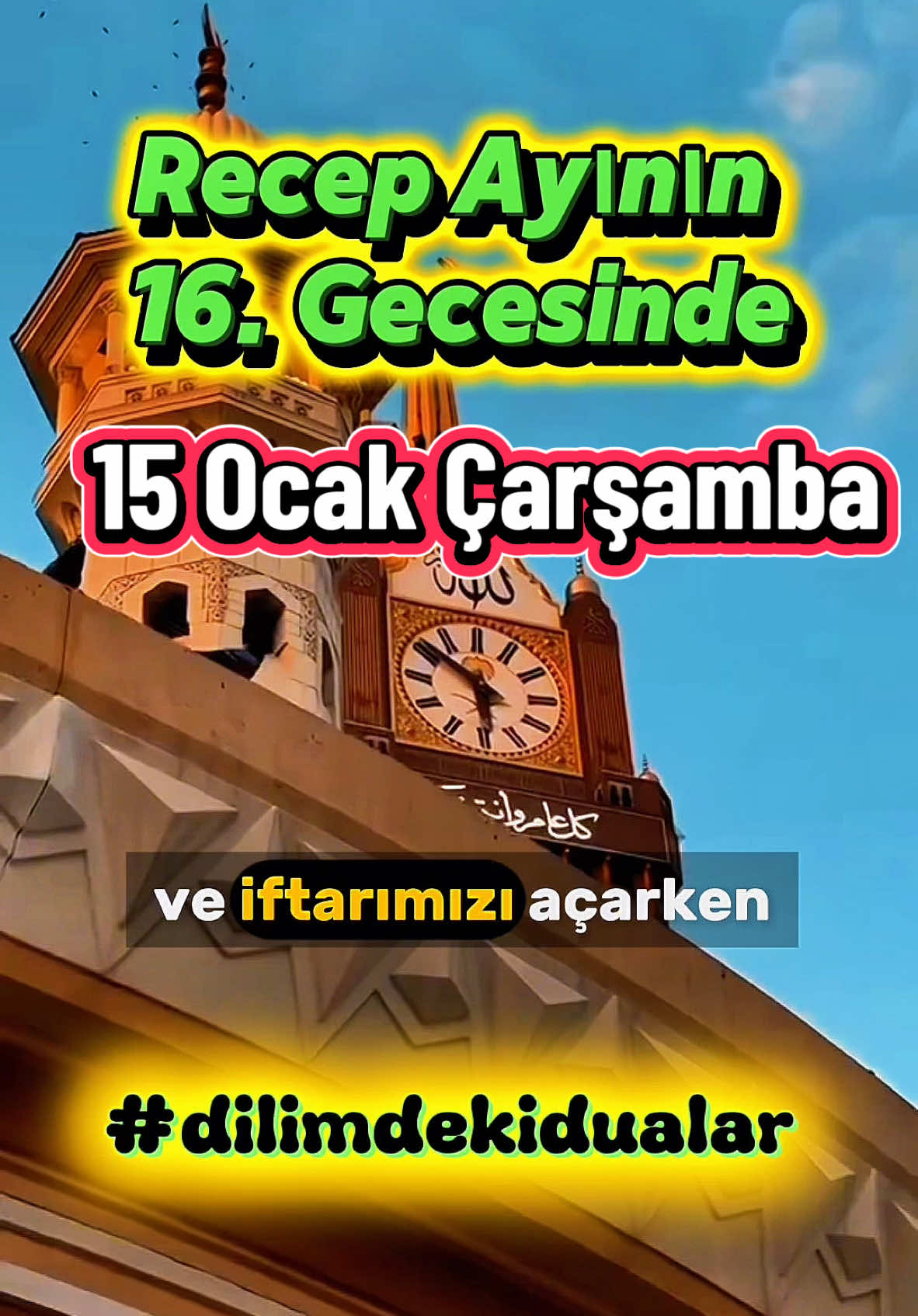 Bu gece 16. Ocak Perşembenin gecesi Yarın 16 Ocak Perşembenin gündüzü gece önce geliyor karıştırmayalım. Bu gece Teheccüt kılıyoruz yarın için oruca niyet ediyoruz İnşa Allah 🤲