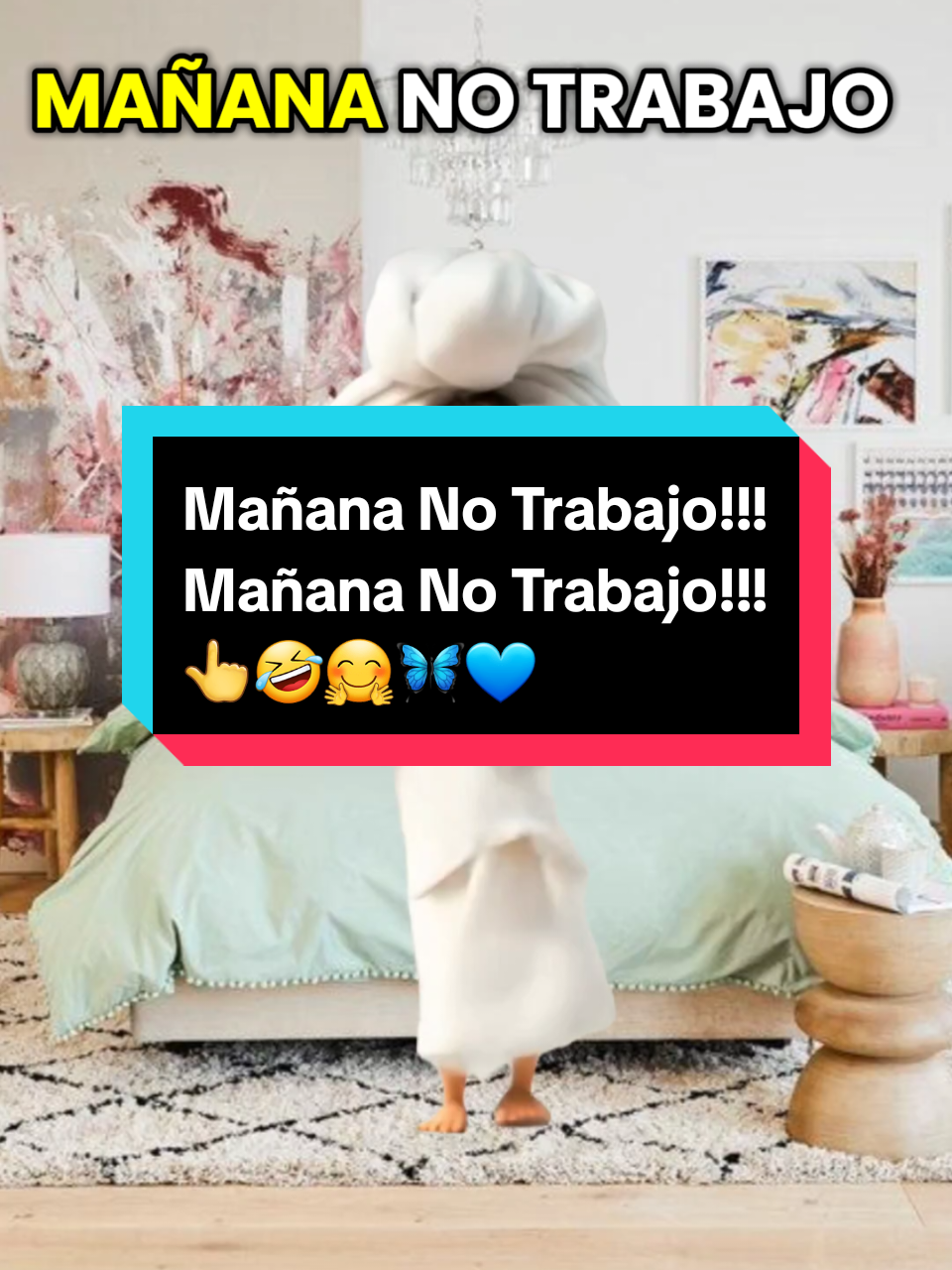 #CapCut MAÑANA NO TRABAJO!!!👆🤣🤗💙🦋#Tiktok #mañananotrabajo #videosdehumor #tiktokhumor #memeo #cute #meencanta #quebarbaridad #avolar #yomedivierto #fyp #parati #foryour #masde40 #radiopatio22✌ #memeo✌ #orion🦋💙 #viral #funnyvideos😂 