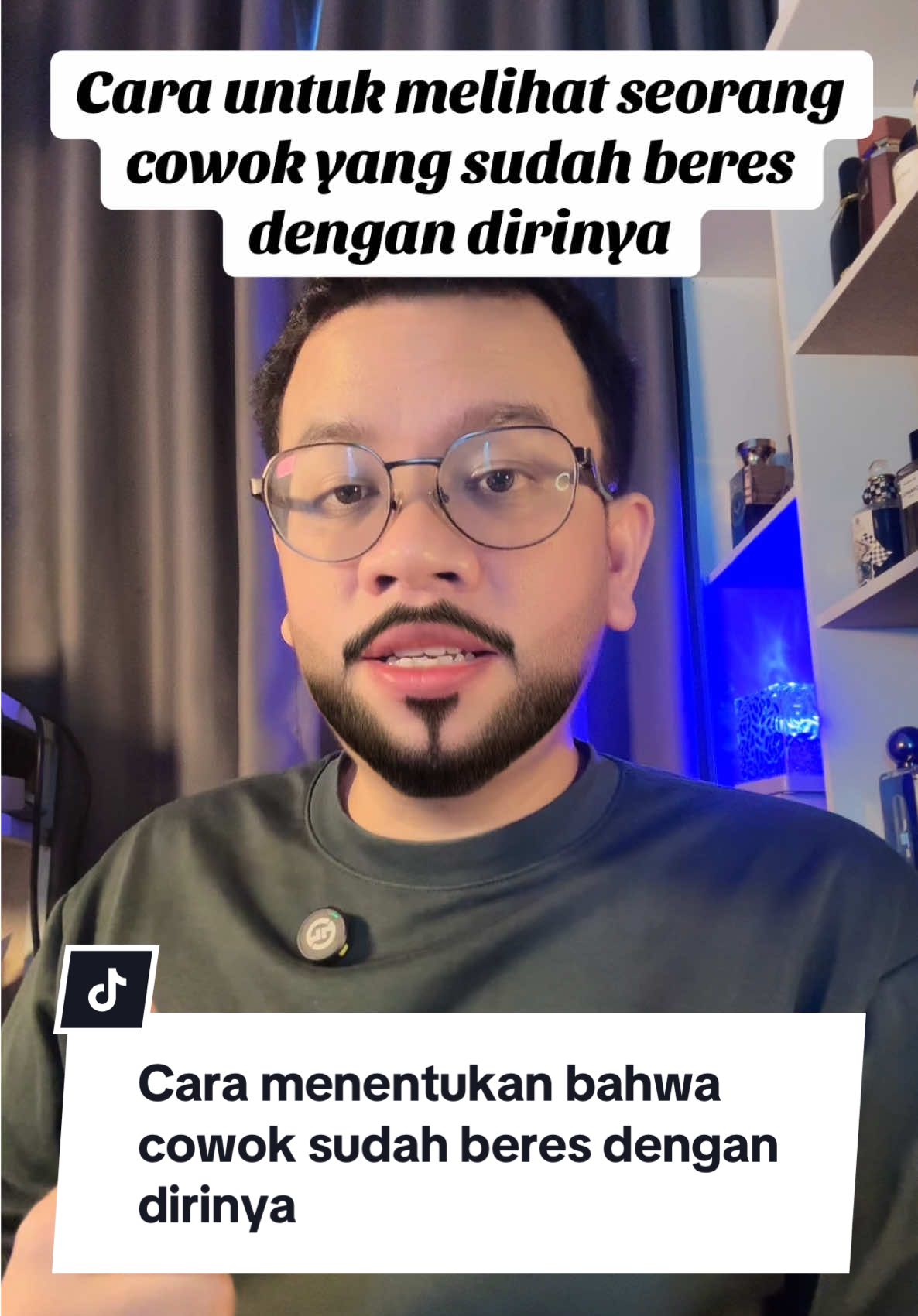 Biar ga bingung untuk melihat apakah cowokmu sudah beres dengan dirinya.