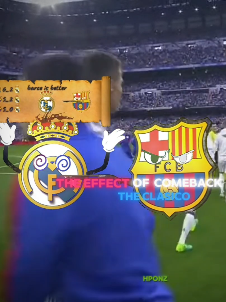 the effect of comeback in the clasico ☠ #fyp #barcelona #fcbarcelona #fcb #barca #realmadridfc #halamadrid #ElClasico #footballtiktok #realmadridfans #viscabarca #mbappe #messi #ronaldo #edit #effect #messi10 #cristianoronaldo #madridista #goals #4u #remontada #درافن⚜️ #ريال_مدريد #برشلونة #برشلونه_عشق_لا_ينتهي #ريال_مدريد_عشق_لا_ينتهي #ميسي #رونالدو #الكلاسيكو 