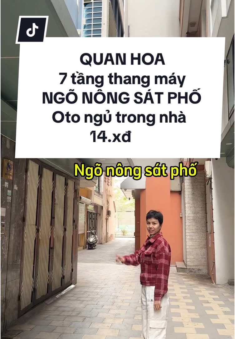 QUAN HOA | 7 tầng thang máy | Ngõ nông sát phố | Ô tô ngủ trong nhà | 14.X xu #batdongsan #badinh #caugiay #nhadep #thuconha #bds #ccmn 