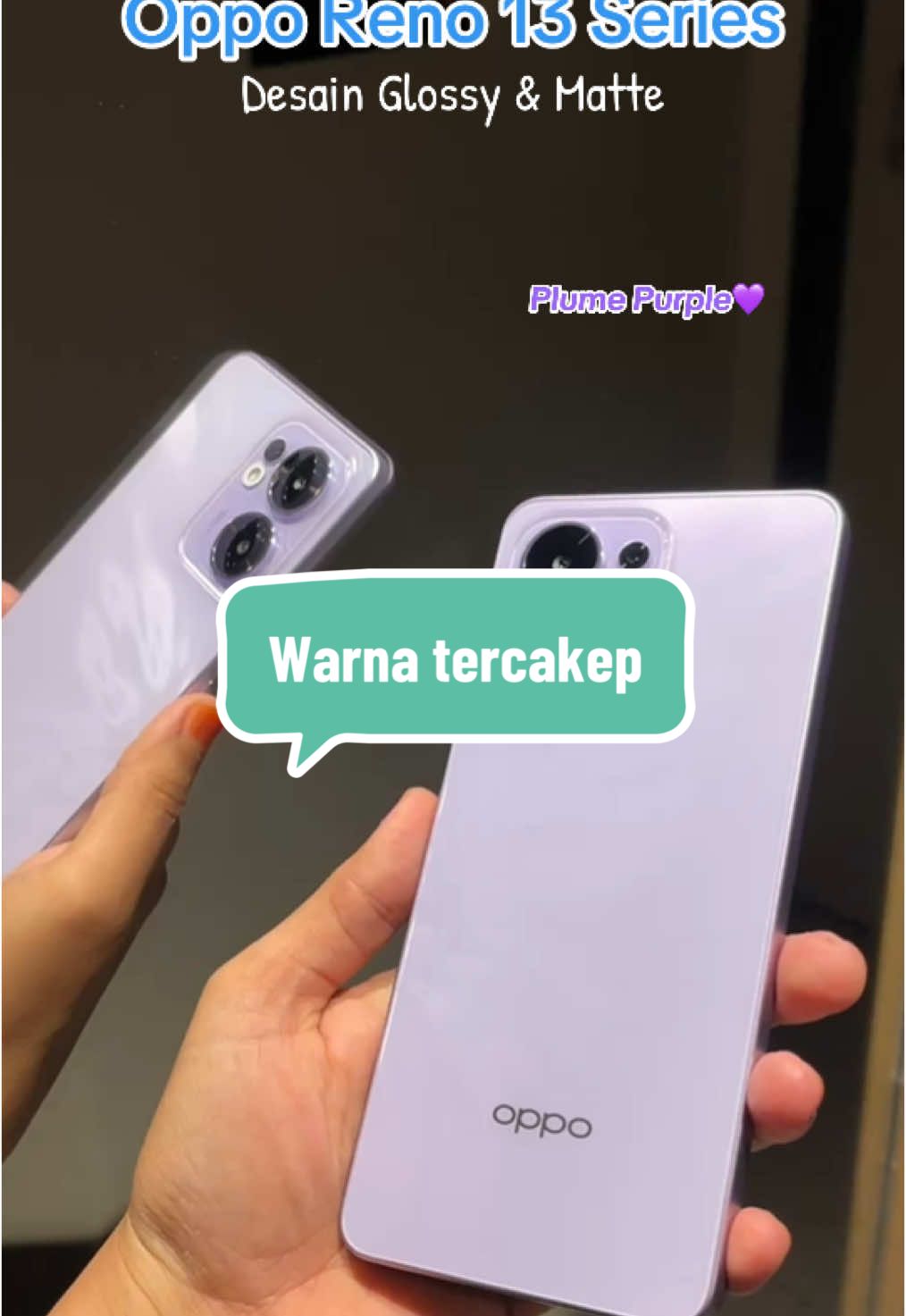 Desain dan warna impian banget🥰💜 #oppo #oppoindonesia #reno13teambalikpapan #reno13samarinda #beautifulcompactscreen #butterflyromanceinhand #fyp #reno13 #reno #opporeno13series 