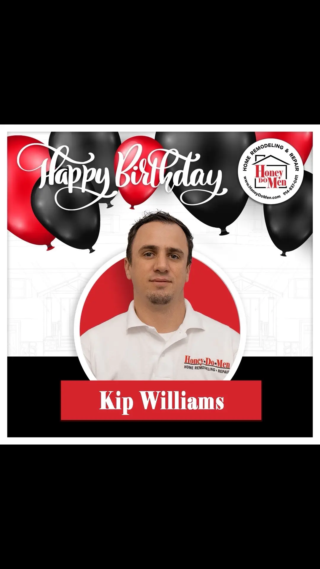 Happy Birthday, Kip! Thank you for taking care of our customers! #HoneyDoMen #HomeRemodeling #HomeRepair #HandyManServices #Putnam #Westchester #Dutchess #Fairfield