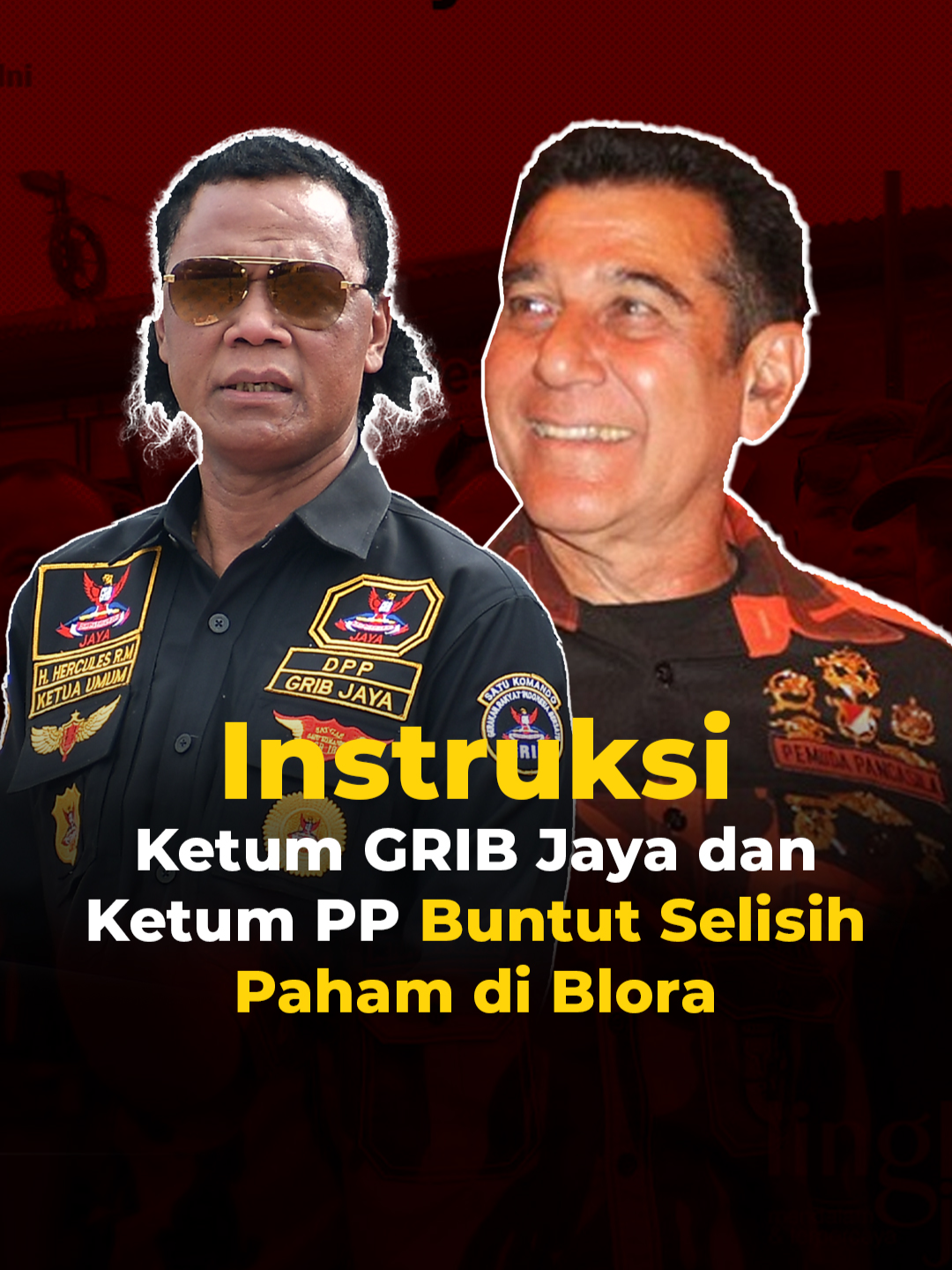 Instruksi Ketum GRIB Jaya dan Ketum PP Buntut Selisih Paham di Blora  #gribjayavsppblora #gribjaya #gribjayavsppblora #gribjayauntukbangsa #pemudapancasilavsgribjaya #pemudapancasilavsgribblora #pemudapancasila #herculesrosariomarshall #dppgribjaya #gribjayaindonesia