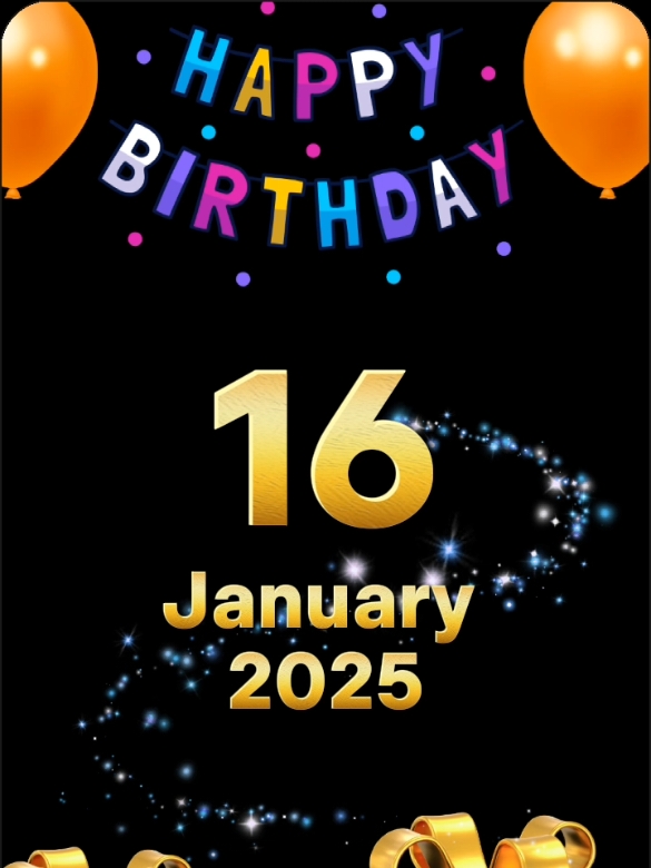 #CapCut birthday 16 January 2025 #birthday #happybirthday #happybirthdaytoyou #birthdaytemplate #january #viral #fypシ゚ #trend #2025 #hbd #special #hbdtoyou 