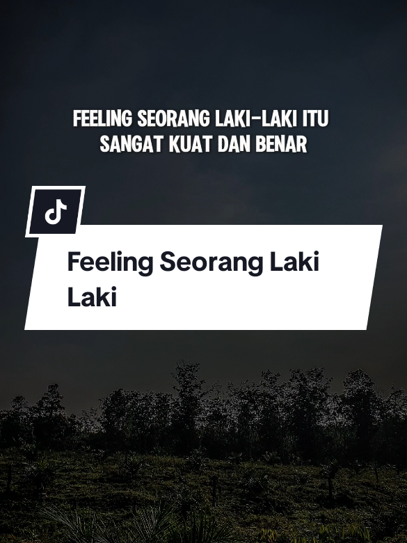 Feeling seorang laki laki #CapCut #katakatacinta #motivation #motivasihidup #trending #viral #katakatamotivasi #status #katakata #fypシ #fyp #motivasidiri #statusharian #quotestory #lakilaki