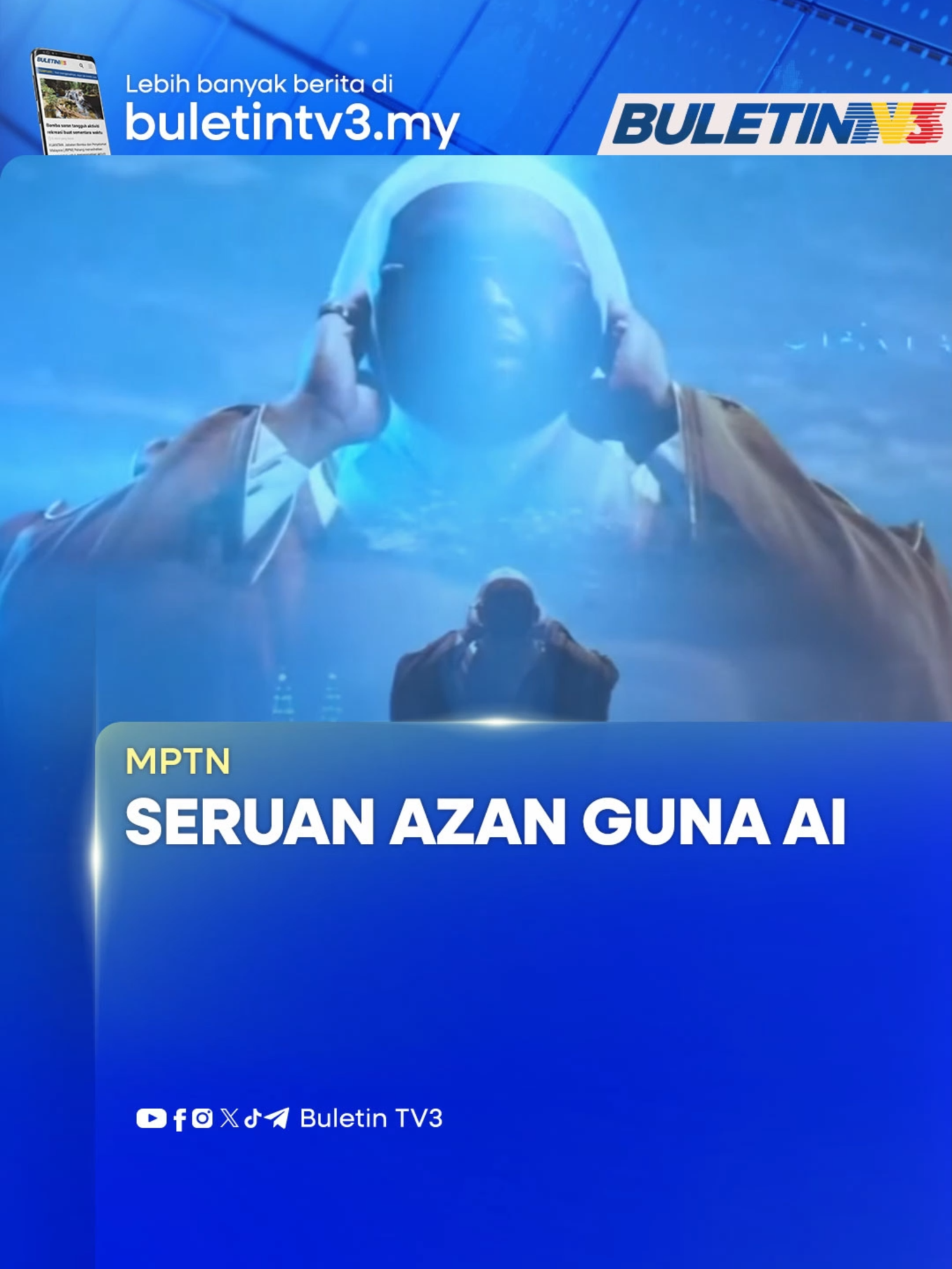 Seruan Azan Guna Teknologi AI #beritaditiktok #buletintv3 #azan #MPTN #AI