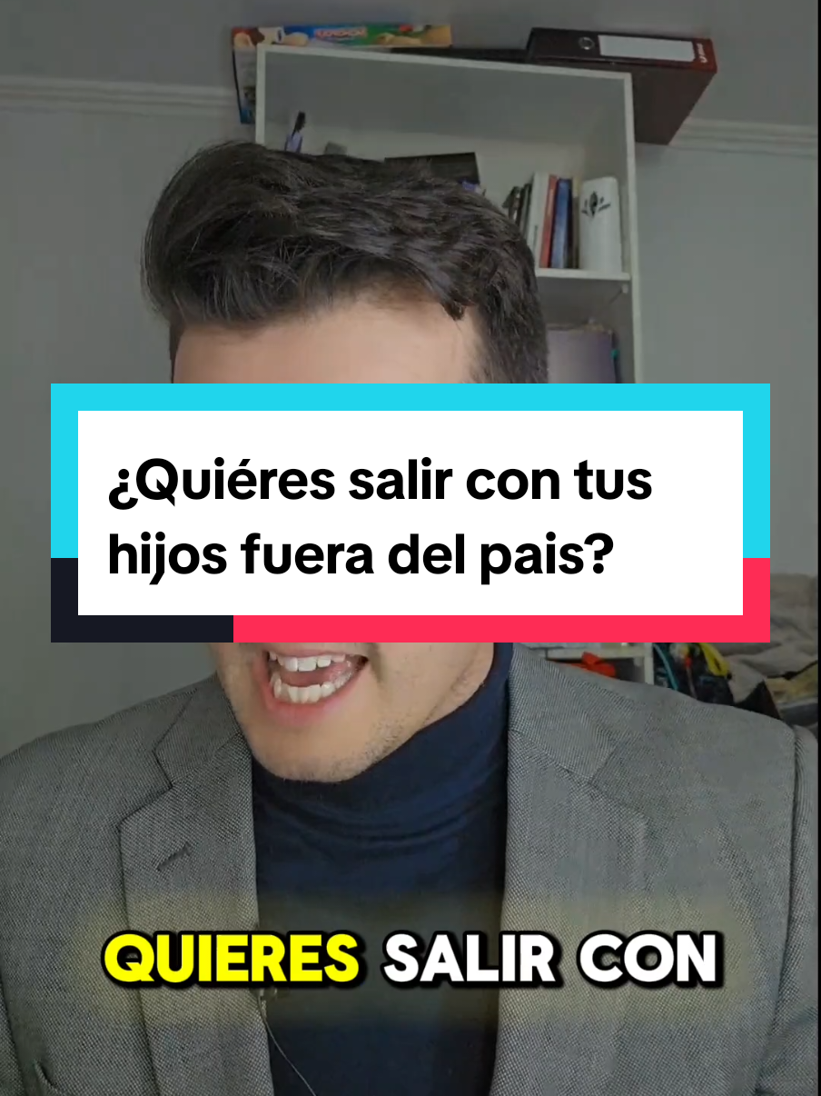 ¿Quiéres salir con tus hijos fuera del pais? #abogadorodolfomarin #fyp #viral #abogadoschile #hijos #hijas #padre #madre 