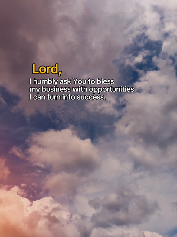 Lord, I humbly ask You to bless my business with opportunities I can turn into success. #motivated #motivated #motivational #motivation #negosyomemes #foryoupage #fyp #affirmations #dailymotivation #trendingvideos #motivationalvideos #trending #qoutes #negosyo #motivationalqoutes #pray #prayers #praying #business #qoutesvideos #fyp #foryou #negosyoaffirmation #SmallBusiness #CapCut 