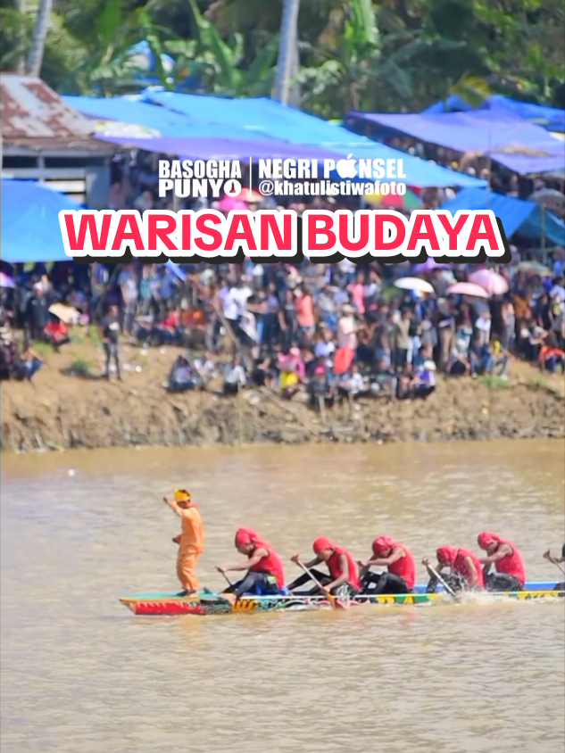 WARISAN BUDAYA Suport @negriponseltaluk  @khatulistiwafoto  #basogha_punyo #pacujalur #culture #boat #culture 