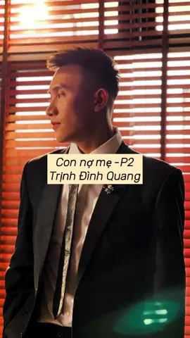 Con nợ mẹ- Trịnh Đình Quang-P2 … Con nợ mẹ một lời xin lỗi  Kiếp này con không thể nói  Con nợ một cô vợ hiền  Con nợ mẹ một đứa cháu ngoan …  Con đã biết khóc cho một tình yêu  Cho hơi ấm trong hơi thở cuối cùng  Bầu trời đen đã khuất bóng mẹ  Con đi nhé mẹ (con đi nhé)  Mẹ đừng buồn ... #connome #trinhdinhquang