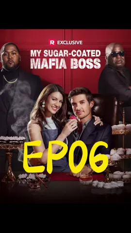 My Sugar-coated Mafia Boss（6） #Love#lovestory #dramatiktok #dramalover