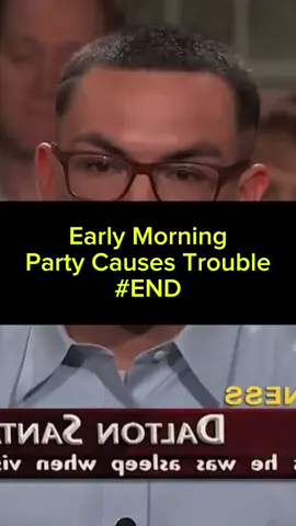 Early Morning Party Causes Trouble ( Part END ) #justice#judgejudy#law#us#uk#fyp
