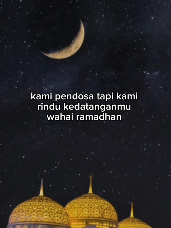 pendosapun rindu ramadhan masa kamu enggak ?  #fyp #ramadhan2025 #bulansuciramadhan #fyp #xybca #trending #pendosarinduramadhan 