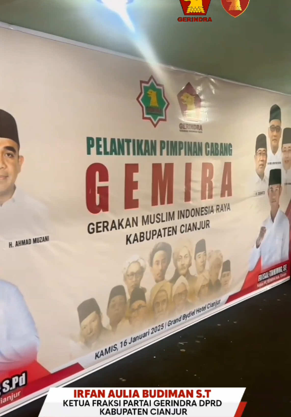 Hari ini Kamis 16 Januari 2025 , Saya bersama Ketua DPC Gerindra Cianjur menghadiri undangan Pelantikan Sayap Partai Gerindra yaitu Sayap GEMIRA (Gerakan Muslim Indonesia Raya ) , Alhamdulillah acara Tersebut di hadiri oleh Sekjend PP GEMIRA Bapak H.Sudarto dan Ketua PD Gemira Provinsi Jawa Barat Bapak H. Ricky Kurniawan Lc.  Saya ucapkan selamat Kepada Ketua PC GEMIRA Kab.Cianjur  Saudara Faisal Tanjung S.E dan Sekretaris PC GEMIRA Kab.Cianjur Saudara Hadi Jumhadi SH.,MH dan juga kepada seluruh Pengurus PC Gemira Kabupaten Cianjur yang baru saja di lantik .  Semoga dengan hadirnya sayap Partai Gemira di Kabupaten Cianjur , mampu memberikan kontribusi besar untuk memperjuangkan nilai nilai keislaman serta memberikan warna baru khusus nya dalam dunia keislaman dan juga semoga dengan adanya GEMIRA di kabupaten Cianjur kedepan mampu menghimpun serta bekerja sama dengan seluruh  jajaran Organisasi Organisasi Islam yang ada di Kabupaten Cianjur kedepanya.  Aamiin Yaa Allah Yaa Rabbal'alamin  #gerindra #prabowo #dprd #irfanauliabudiman #pemimpinmuda #cianjurerabaru #fyppppppppppp #fyp #viraltiktok #fypシ゚viral #viralvideo #fypplis #CapCut #kadergerindra 