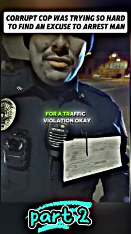 CORRUPT COP WAS TRYING TO FIND AN EXCUSE TO ARREST MAN 👮😠 part 2#copstiktok #policeaudit #cops #policetiktok