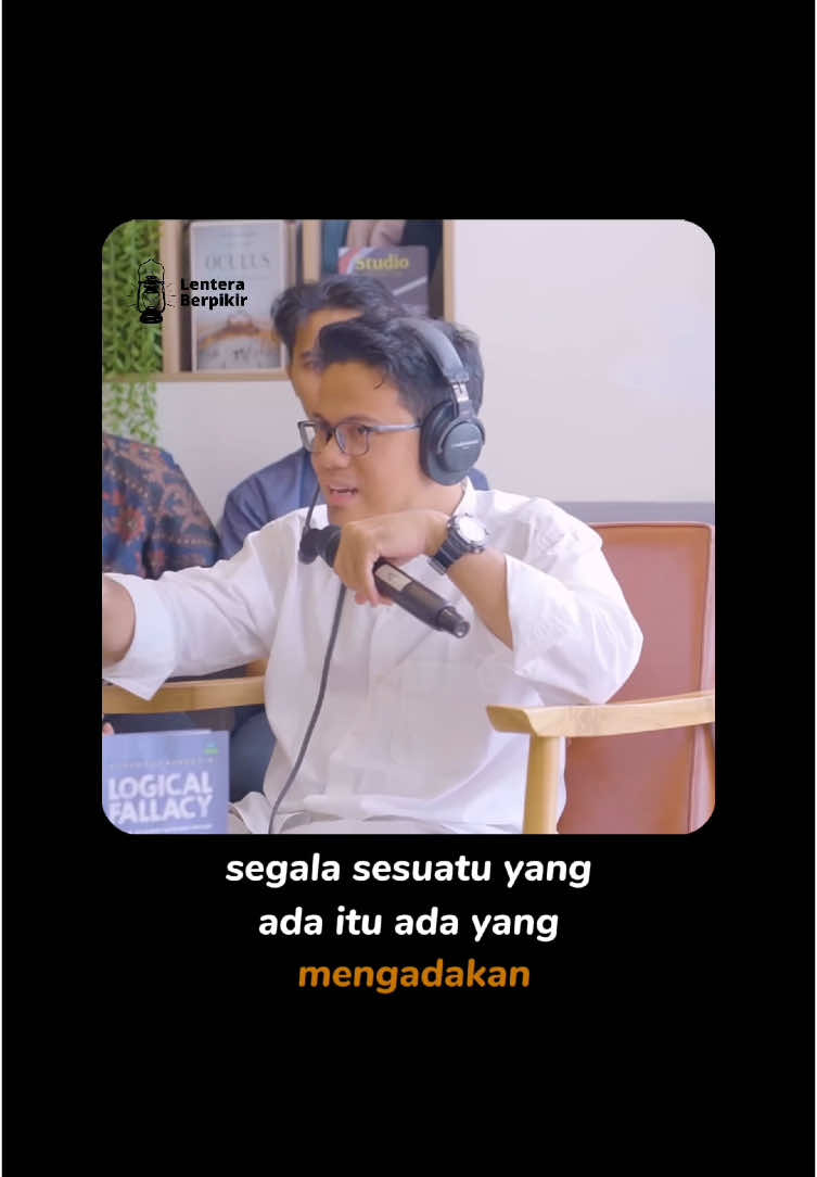 Segala sesuatu yang ada dari ketiadaan ada yang mengadakan.  📹 : Cerita Untungs #lenteraberpikir #potcast #fyp #ustadnuruddin #filsafat 