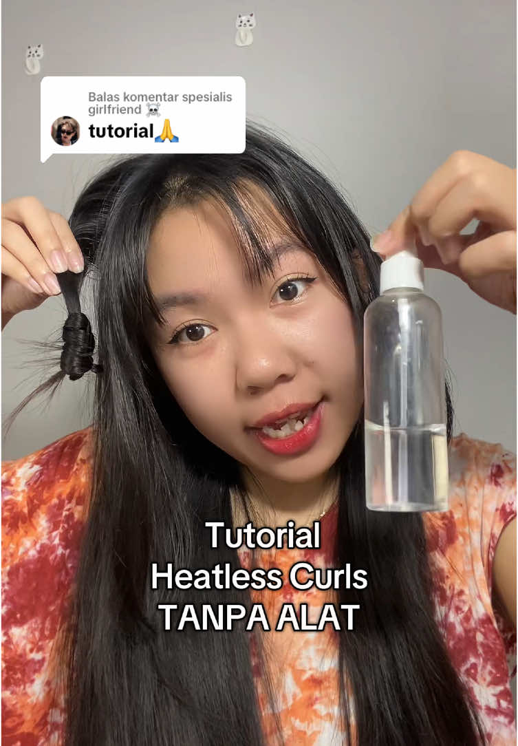 Membalas @spesialis girlfriend ☠️  Tutorial Heatless Curls TANPA ALAT #curl #curlyhair #curls #curly #curlyhairstyles #curlscheck #curls #heatlesscurls #hair #hairtok #hairtutorial #hairstyles #racuntiktok #fypシ゚ 