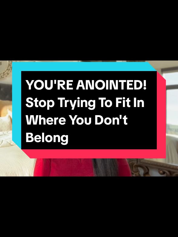 YOU'RE ANOINTED! Stop Trying To Fit In Where You Don't Belong #motivation #alwaysbelieve #praytogod 