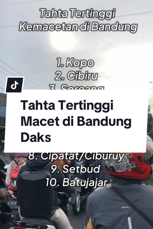 valid te daks😭 #budakbandungcoret #padalarang #bandung #macet #fyp #masukberandafyp #viralvideo  