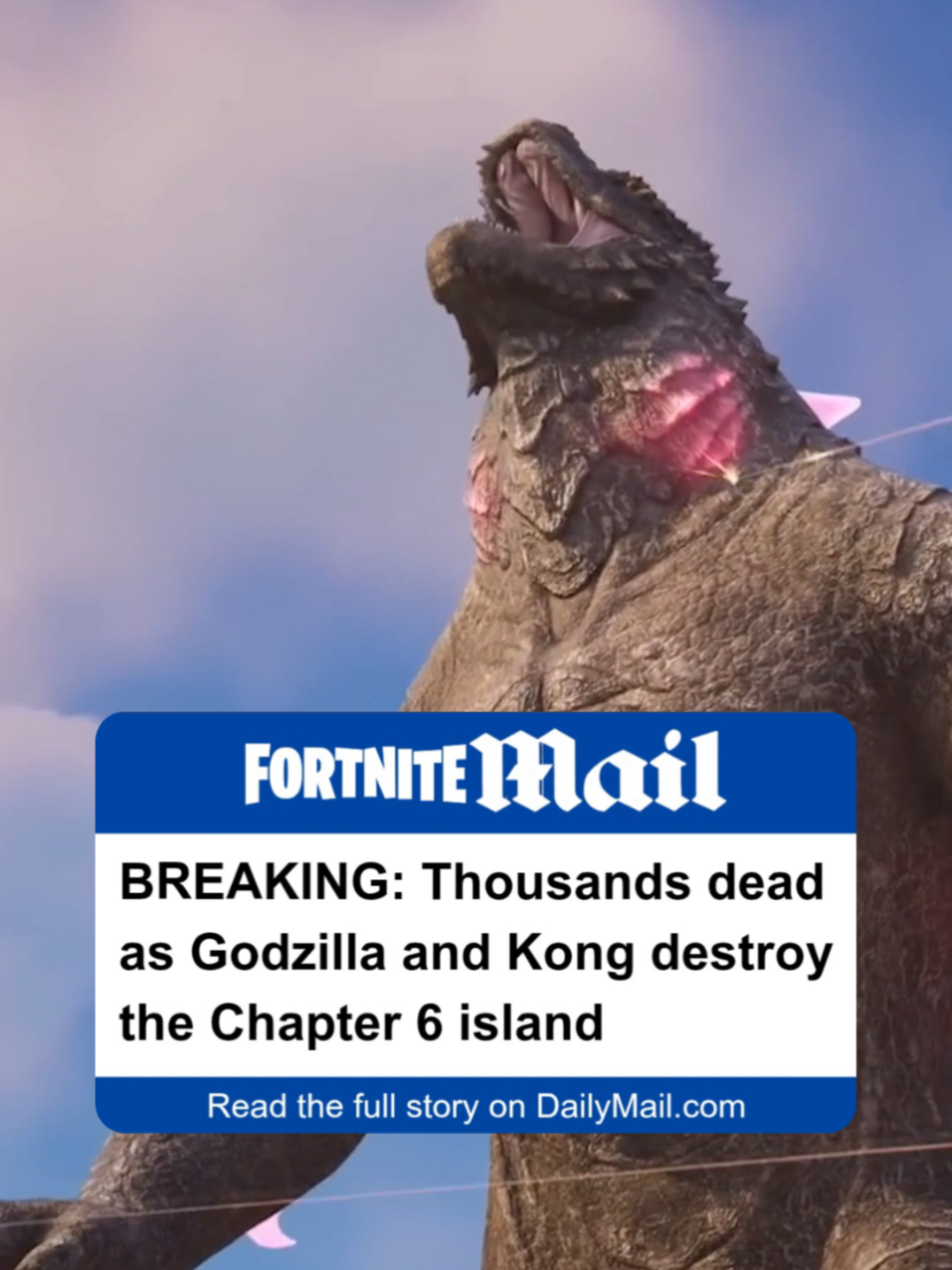 Keep Fortnite in your prayers 🙏 Thousands are presumed dead on the Fortnite Island after Godzilla and Kong have arrived.  They have destroyed countless architecture, buildings, landmarks estimated at $35 Billion worth of damages.  Follow Daily Mail Fortnite for more Fortnite News #fyp #fortnite #dailymail #foryoupage #fortnitememe #fortnitebr #news #gaming #tiktokban 