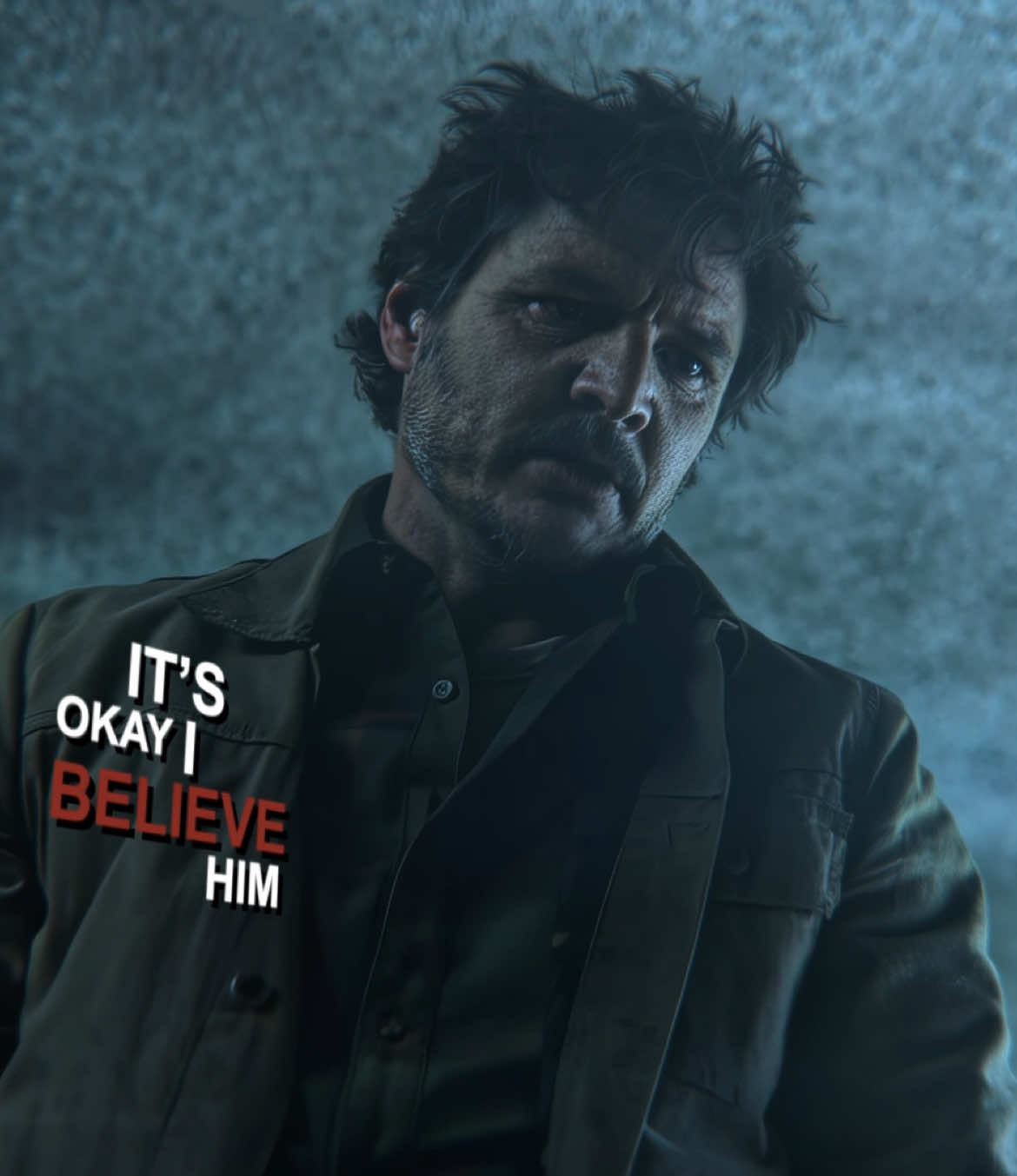 I believe him | scp: joeyylogoless | #pedro #pedropascal #pedropascaledit #joel #joelmiller #joelmilleredit #thelastofus #thelastofusedit #edit 