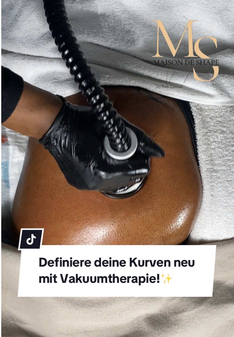 Definiere deine Kurven neu mit unserer effektiven Vakuumtherapie! 💫  #VacuumTherapy #ShapeYourBody #ConfidenceBoost #MaisonDeShape 