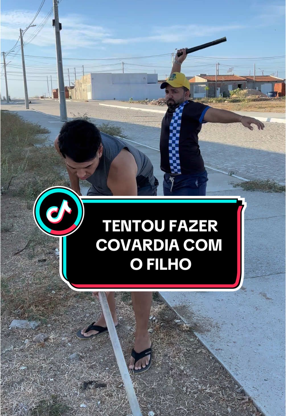 Tentou fazer covardia com o filho 