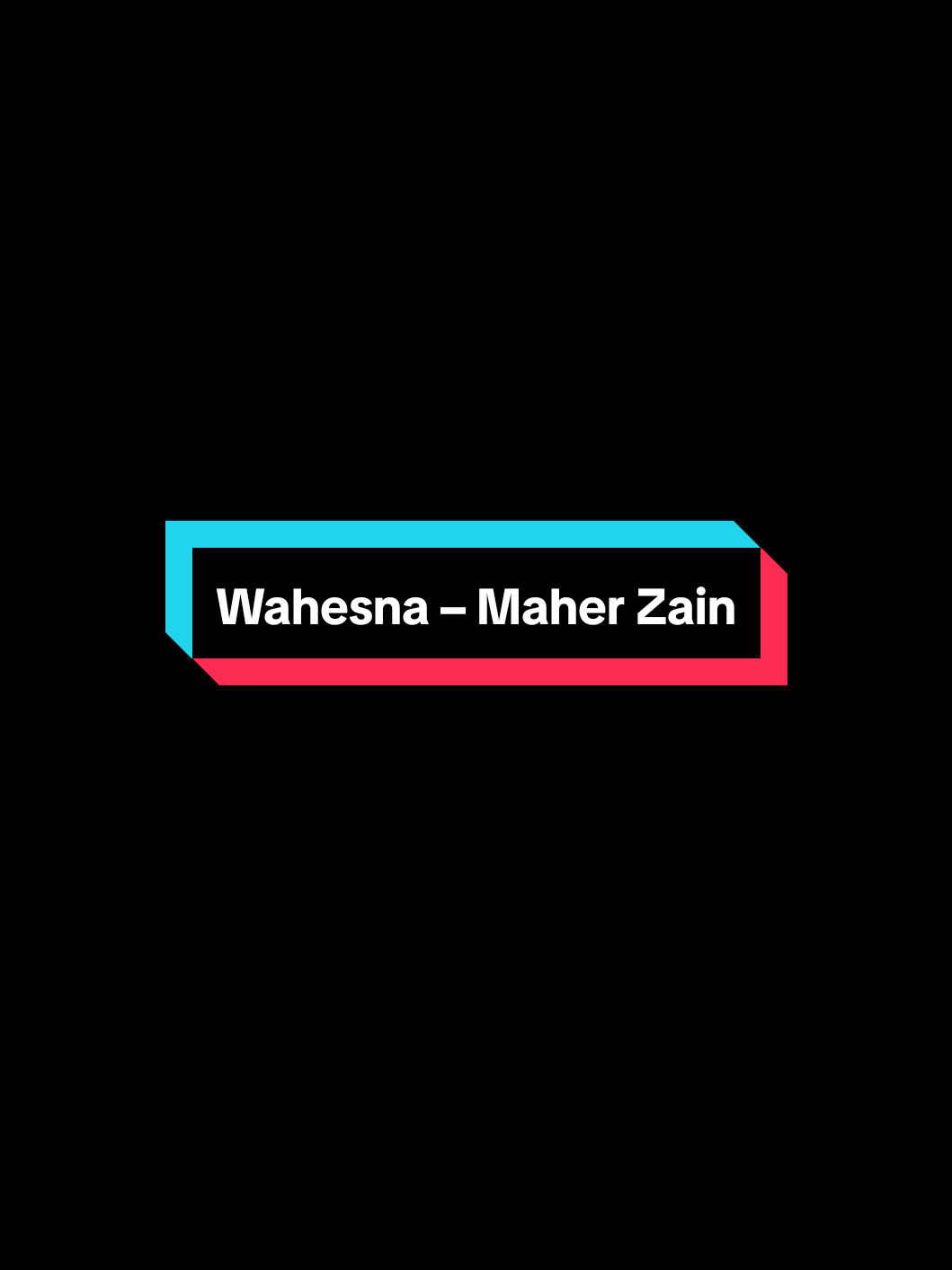 #wahesnayarasulullah #maherzain 